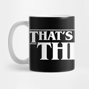 Thats Eighties Things Mug